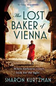 The Lost Baker Of Vienna - Sharon Kurtzman