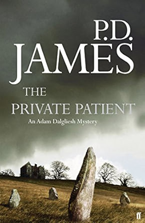 The Private Patient - P.D. James [Used Book]