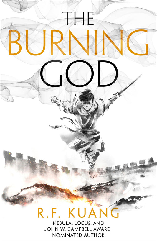 The Burning God - The Poppy War Book 3 - R. F. Kuang