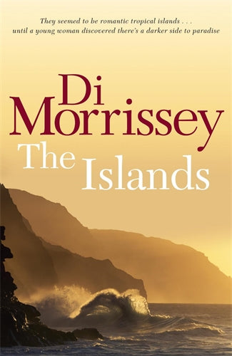The Islands - Di Morrissey [Used Book]