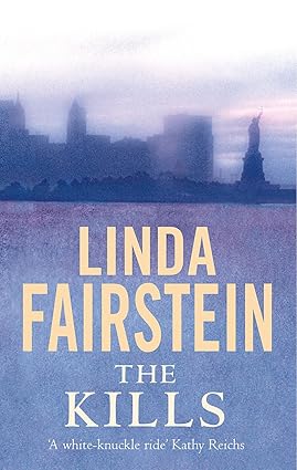 The Kills - Linda Fairstein [Used Book]