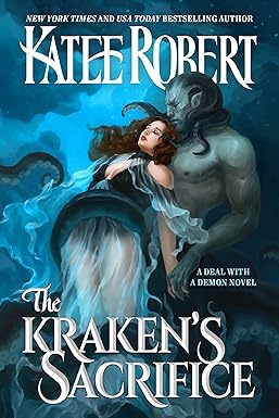 The Kraken's Sacrifice - Katee Robert