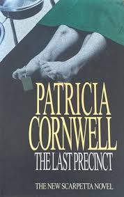 The Last Precinct - Patricia Cornwell [Used Book]