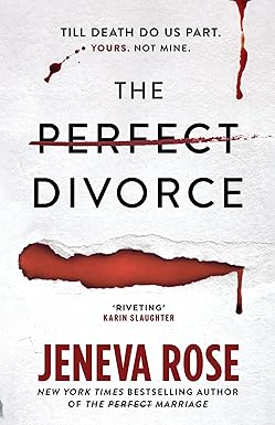 The Perfect Divorce - Jeneva Rose