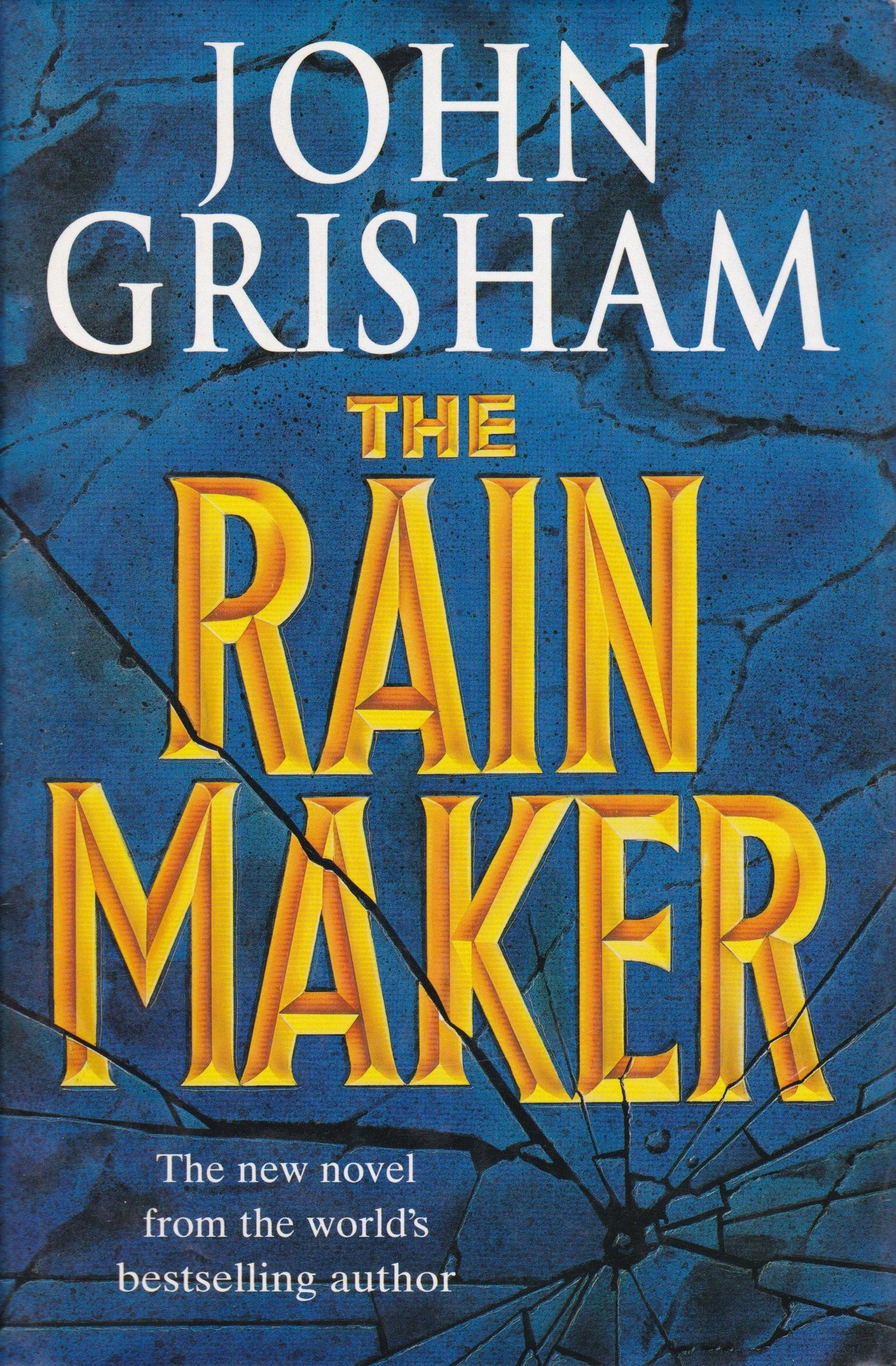 The Rain Maker - John Grisham [Used Book]