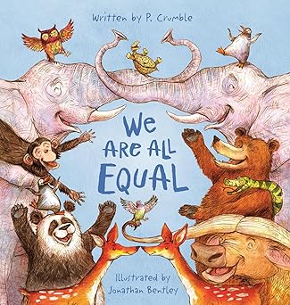 We Are All Equal - F. Crumble & Jonathan Bentley