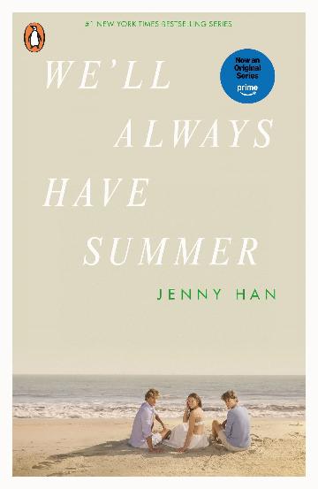 We'll Always Have Summer - Summer Series Book 3 - Jenny Han