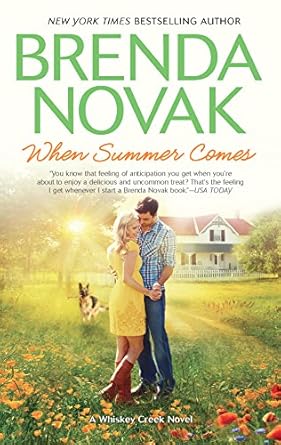 When Summer Comes - Whisky Creek Book 3 - Brenda Novak [Used Book]