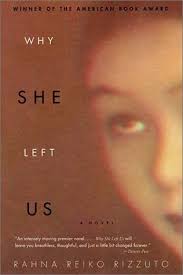 Why She Left Us - Rahna Reiko Rizzuto [Used Book]