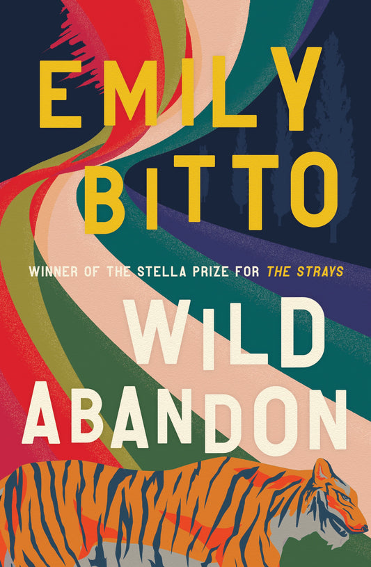 Wild Abandon - Emily Bitto [Used Book]