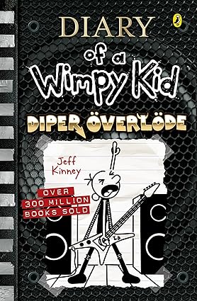 Diper Overlode - Diary Of A Wimpy Kid Book 17 - Jeff Kinney