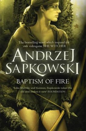 Baptism Of Fire - The Witcher Book 4 - Andrzej Sapkowski [Used Book]