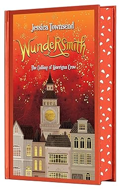 Wundersmith - Nevermoor Series Book 2 - Jessica Townsend (Special Edition)