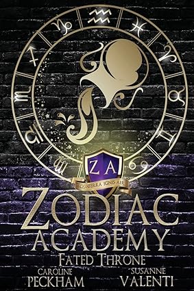 Fated Throne - Zodiac Academy Book 6 - Caroline Peckham