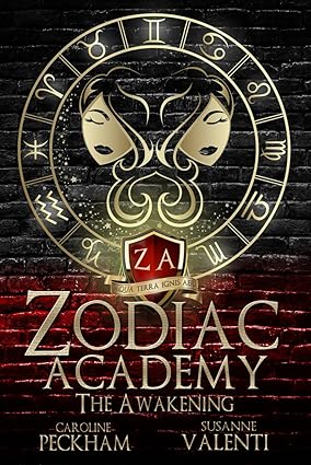 The Awakening As Told By The Boys - Book 1 Zodiac Academy - Caroline Peckham