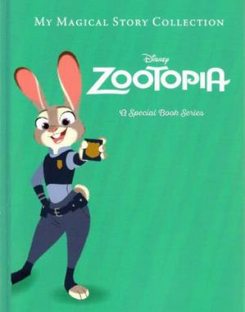 Zootopia - My Magical Story Collection - Walt Disney